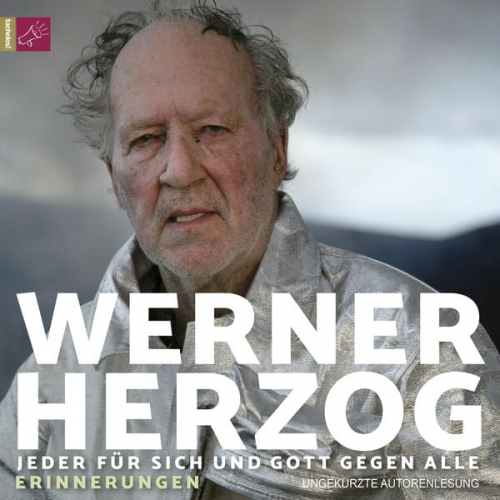 Werner Herzog - Jeder für sich und Gott gegen alle