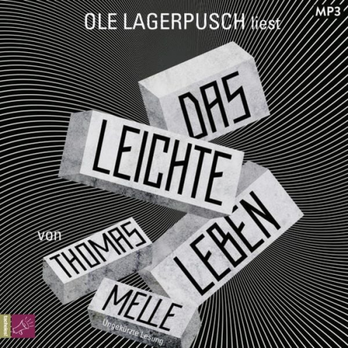 Thomas Melle - Das leichte Leben