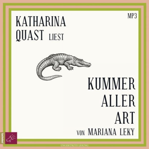 Mariana Leky - Kummer aller Art