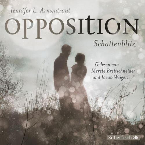 Jennifer L. Armentrout - Opposition. Schattenblitz / Obsidian Band 5