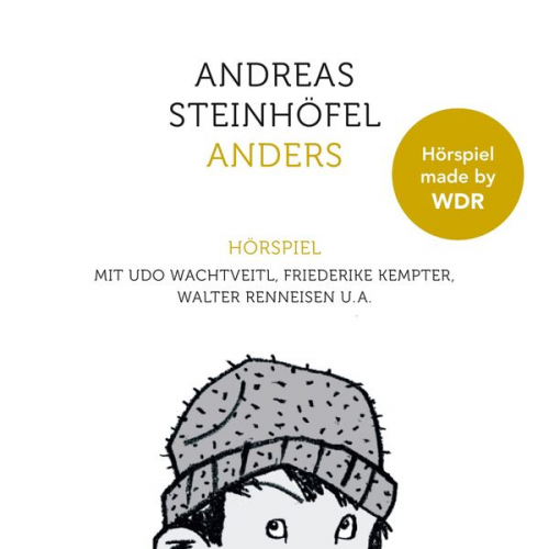 Andreas Steinhöfel - Anders - Das Hörspiel