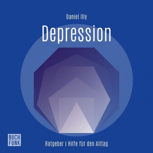 Daniel Illy - Ratgeber Depression