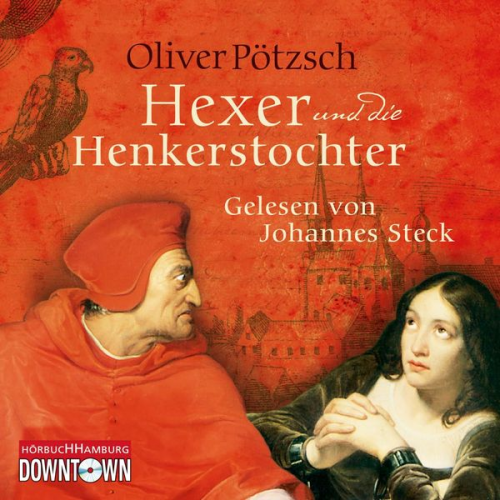 Oliver Pötzsch - Der Hexer und die Henkerstochter (Die Henkerstochter-Saga 4)