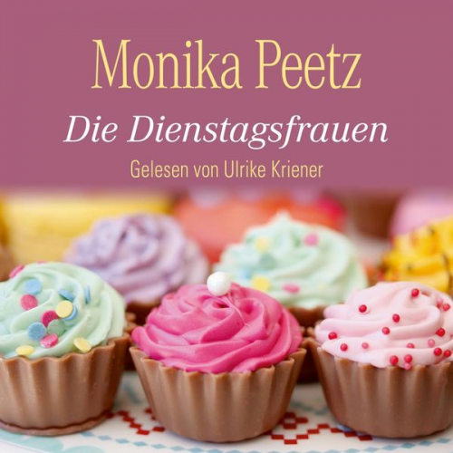 Monika Peetz - Die Dienstagsfrauen