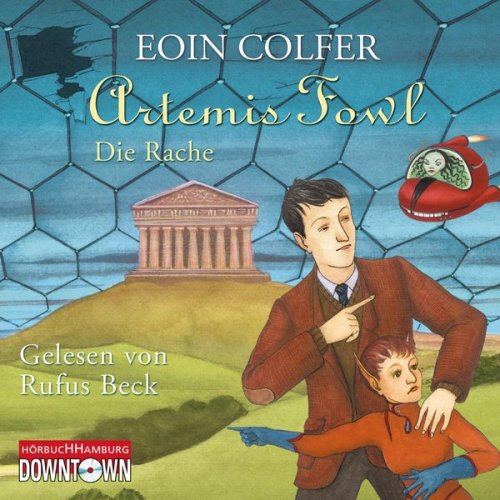 Eoin Colfer - Artemis Fowl - Die Rache (Ein Artemis-Fowl-Roman 4)