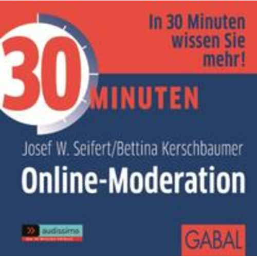 Josef W. Seifert Bettina Kerschbaumer - 30 Minuten Online-Moderation