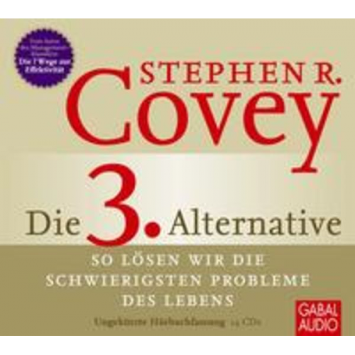 Stephen R. Covey Breck England - Die 3. Alternative