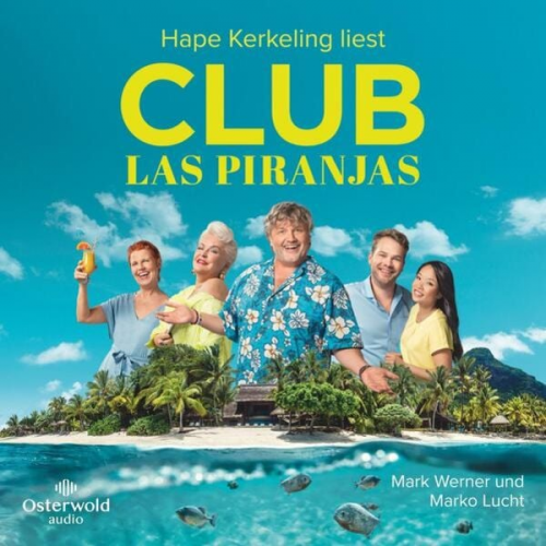 Mark Werner Marko Lucht - Club Las Piranjas