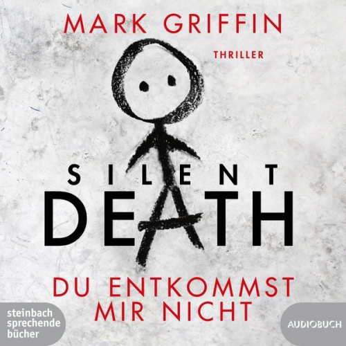 Mark Griffin - Silent Death