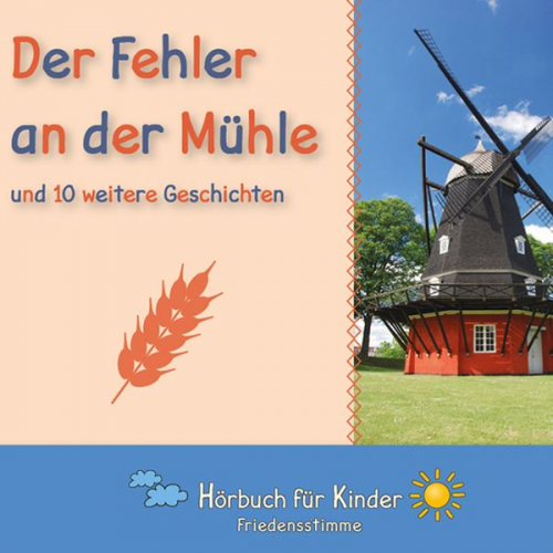 Traditional - Der Fehler an der Mühle und 10 weitere Geschichten