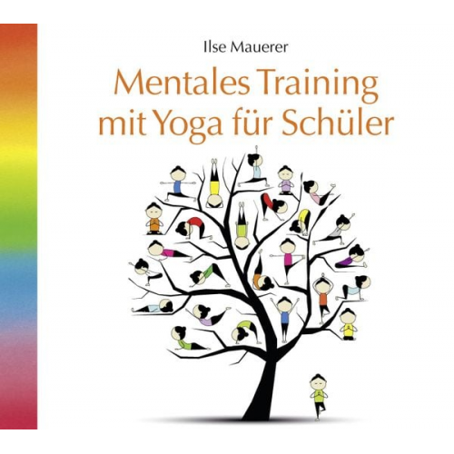 Ilse Mauerer - Mentales Training mit Yoga für Schüler