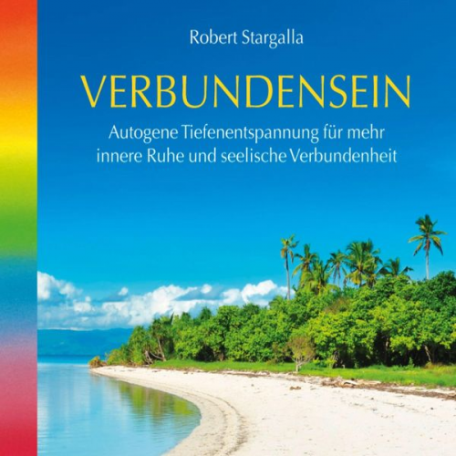 Robert Stargalla - Verbundensein