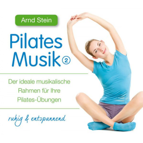 Pilates Musik 2-ruhig & Entspanned