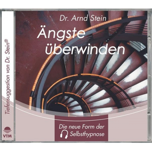 Arnd Stein - ÄNGSTE ÜBERWINDEN-Tiefensuggestion