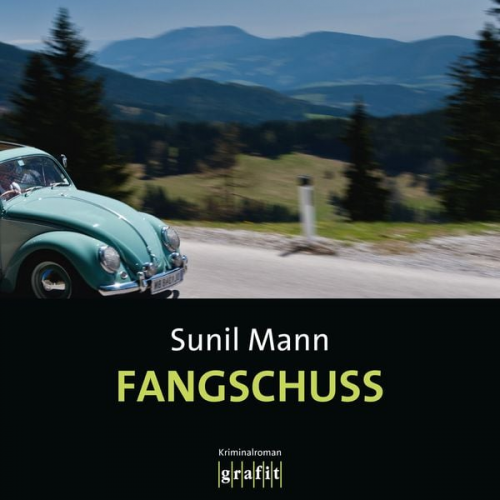 Sunil Mann - Fangschuss