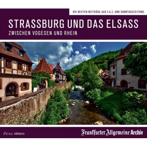 Frankfurter Allgemeine Archiv - Straßburg und das Elsass