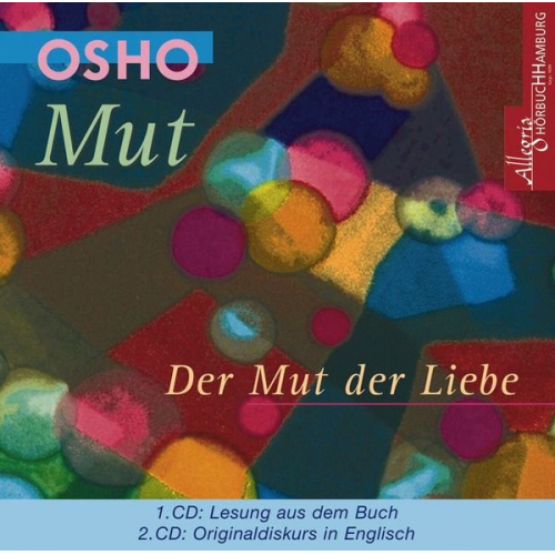 Osho - Mut - Der Mut der Liebe