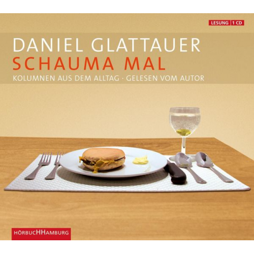 Daniel Glattauer - Schauma mal