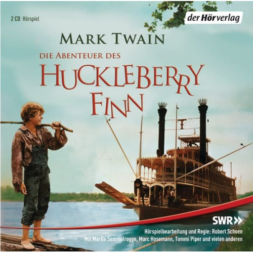 Mark Twain - Die Abenteuer des Huckleberry Finn