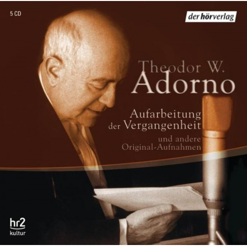 Theodor W. Adorno - Aufarbeitung der Vergangenheit