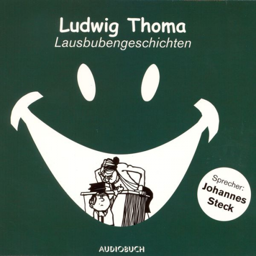 Ludwig Thoma - Lausbubengeschichten