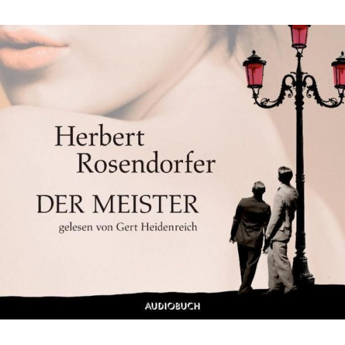 Herbert Rosendorfer - Der Meister