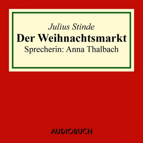 Julius Stinde - Der Weihnachtsmarkt