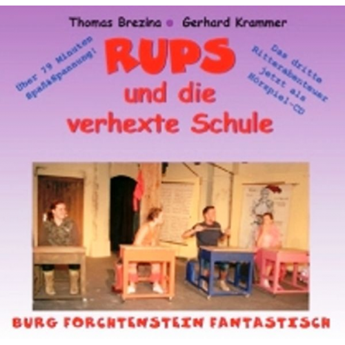 Thomas Brezina - RUPS und die verhexte Schule