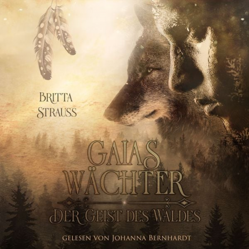 Britta Strauss - Gaias Wächter