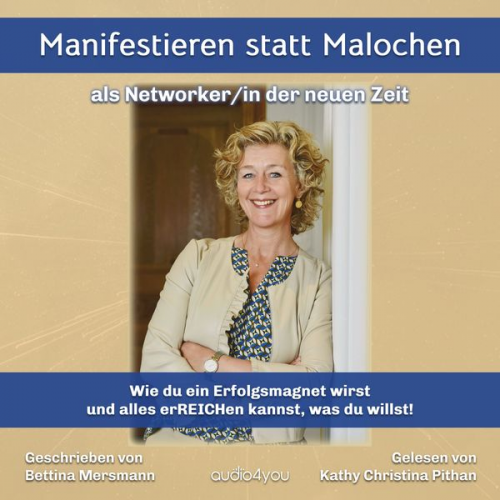 Bettina Mersmann - Manifestieren statt Malochen