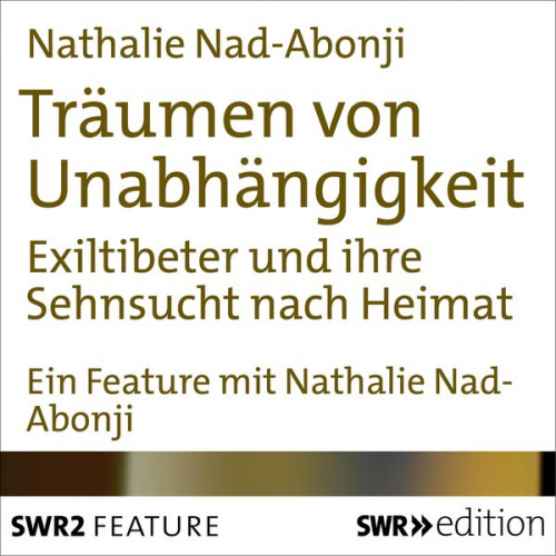 Nadine Nad-Abonji - Träumen von Unabhängigkeit