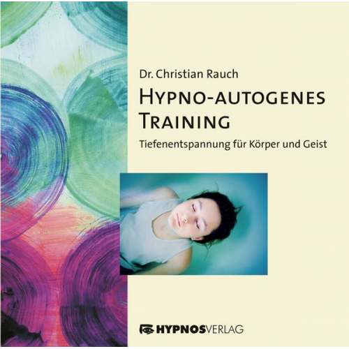 Christian Rauch - Hypno-autogenes Training