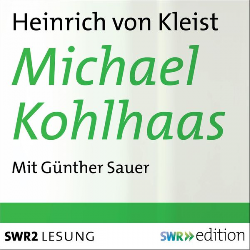 Heinrich Kleist - Michael Kohlhaas