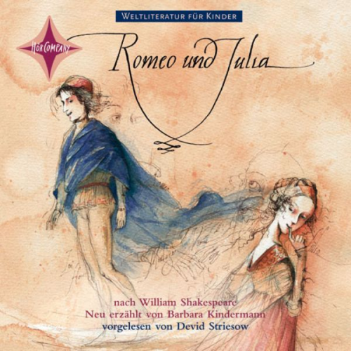 Barbara Kindermann - Weltliteratur für Kinder: Romeo & Julia. Weltliteratur für Kinder