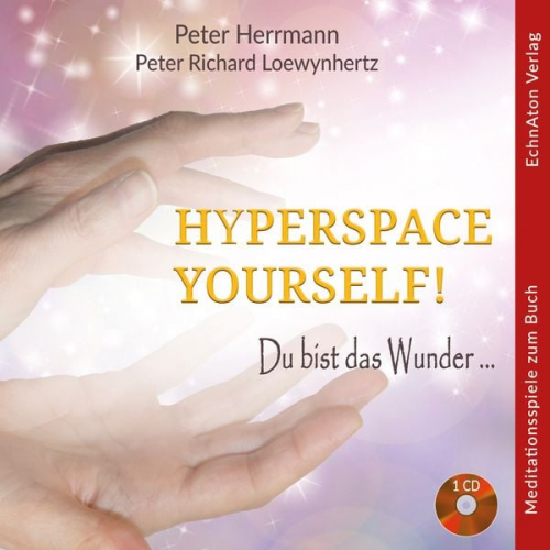 Peter Herrmann - Hyperspace Yourself!