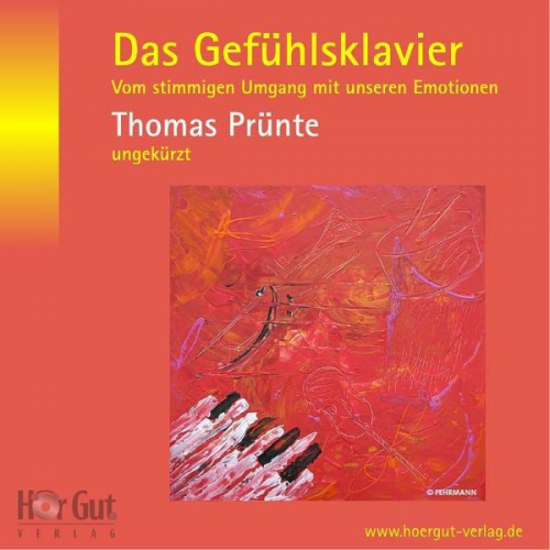 Thomas Prünte - Das Gefühlsklavier