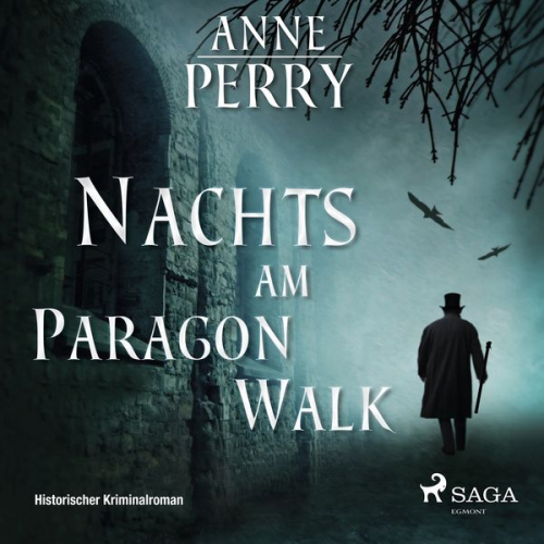 Anne Perry - Nachts am Paragon Walk - Historischer Kriminalroman