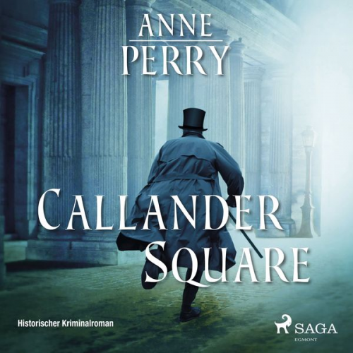 Anne Perry - Callander Square - Historischer Krimi