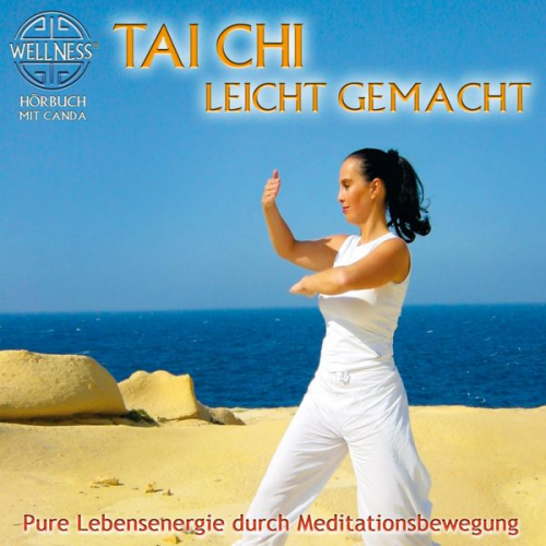 Canda - Tai Chi leicht gemacht