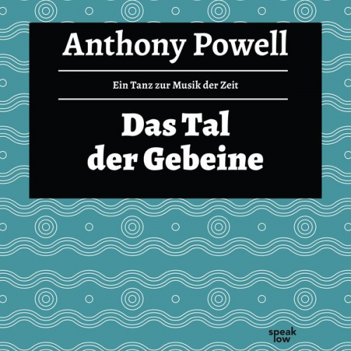 Anthony Powell - Das Tal der Gebeine