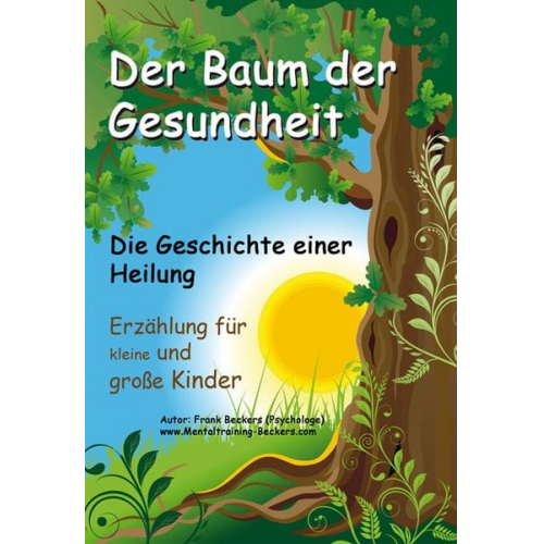 Frank Beckers - Baum der Gesundheit