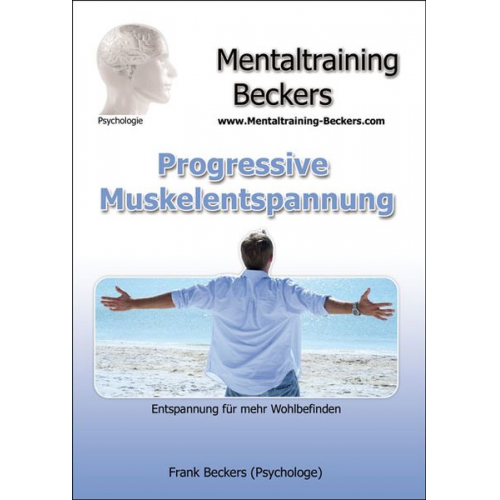 Frank Beckers - Progressive Muskelentspannung