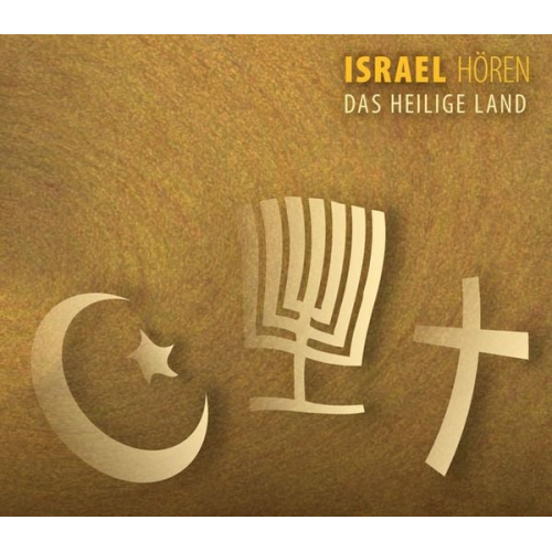 Corinna Hesse - Israel Hören - das Heilige Land