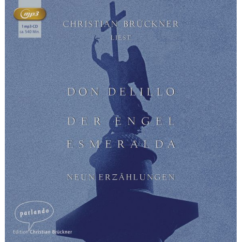 Don DeLillo - Der Engel Esmeralda