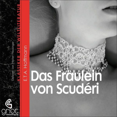 E. T. A. Hoffmann - Das Fräulein von Scudéri