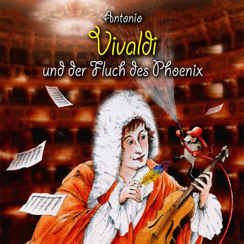 Michael Vonau - Antonio Vivaldi und der Fluch des Phoenix