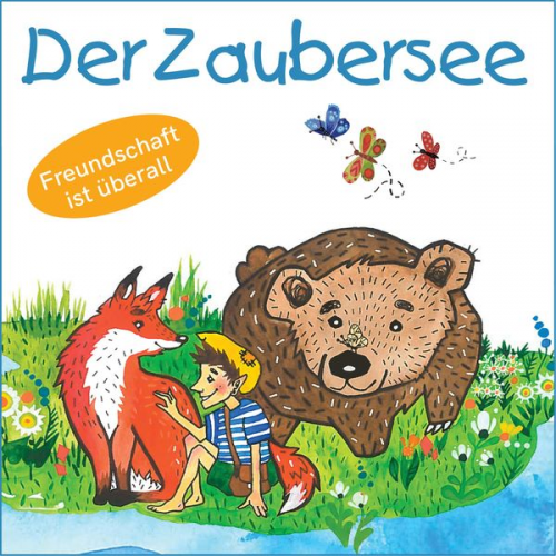 Mirjam Jäger - Der Zaubersee