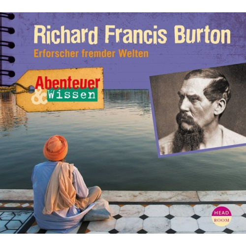 Berit Hempel - Abenteuer & Wissen: Richard Francis Burton