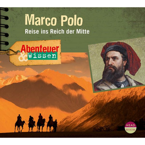 Berit Hempel - Abenteuer & Wissen: Marco Polo