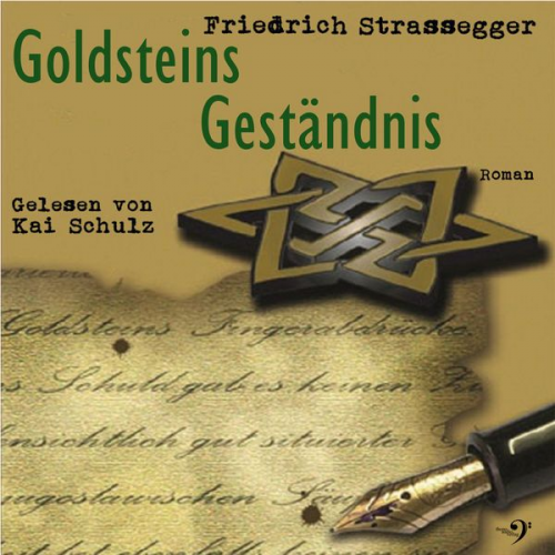 Friedrich Strassegger - Goldsteins Geständnis